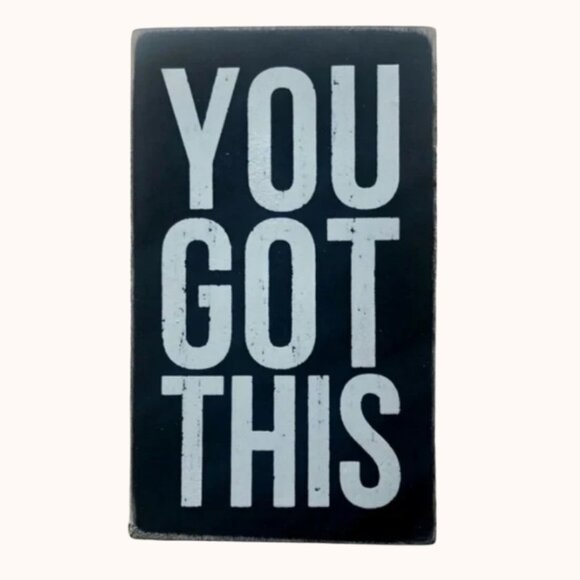 Primitives by Kathy "You Got This" Box Sign - Picture 4 of 11